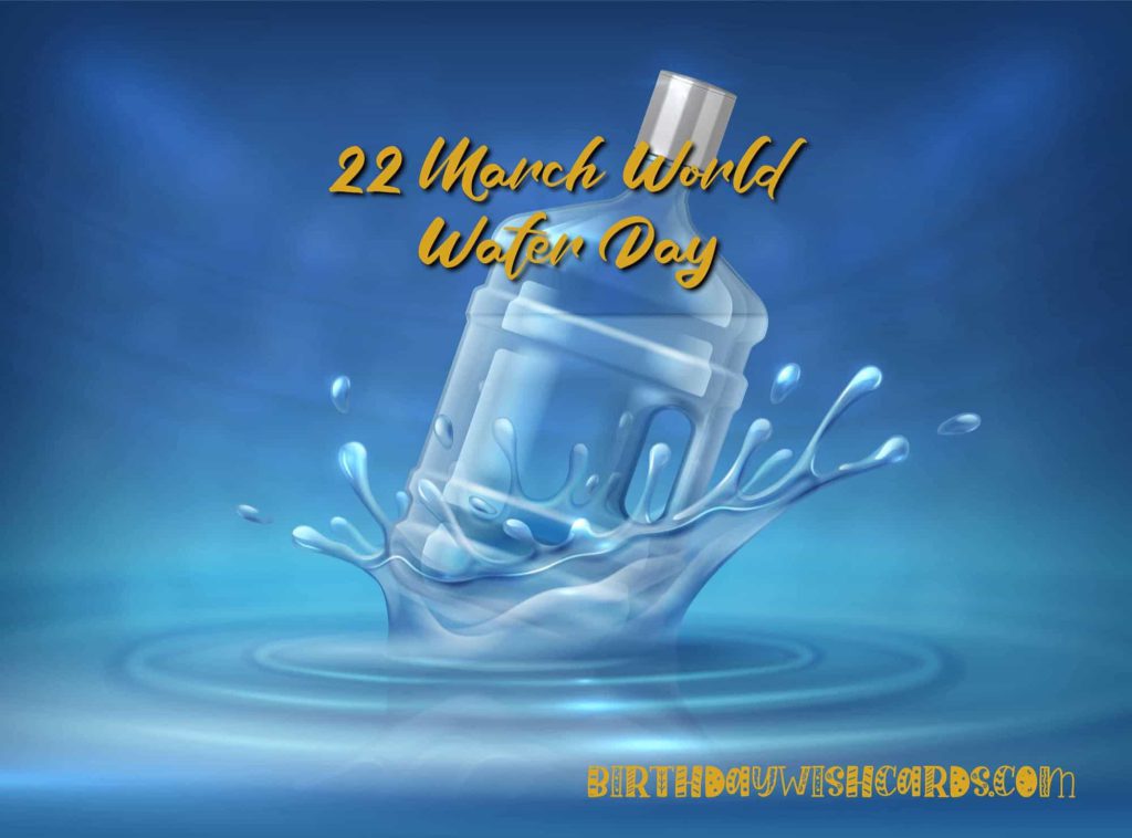 Birthday Wish Cards | 22-March World Water Day Birthday Wish Cards | 22-March World Water Day
