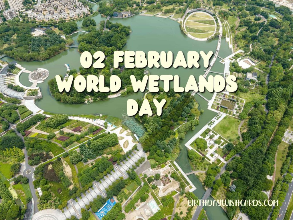 Birthday Wish Cards | 02-February World Wetlands Day: Birthday Wish Cards | 02-February World Wetlands Day: