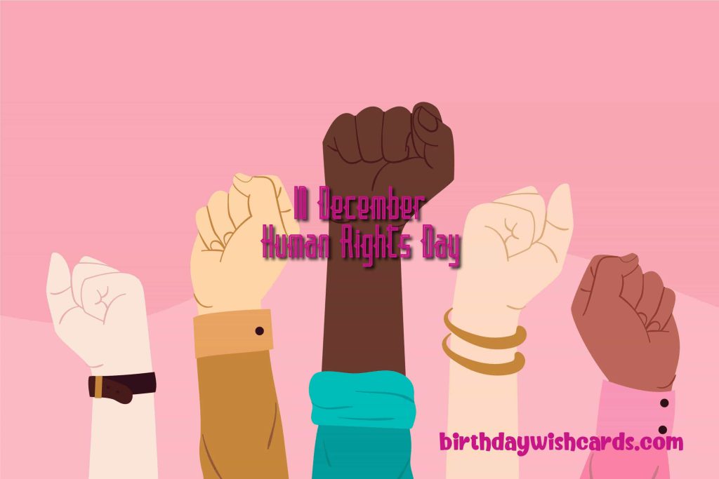 Birthday Wish Cards | 10-December Human Rights Day: Birthday Wish Cards | 10-December Human Rights Day: