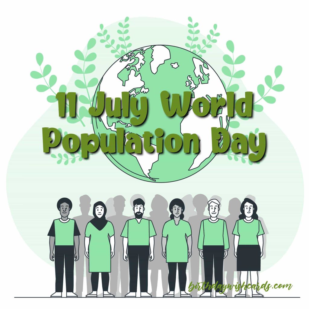 Birthday Wish Cards | 11-July World Population Day: Birthday Wish Cards | 11-July World Population Day: