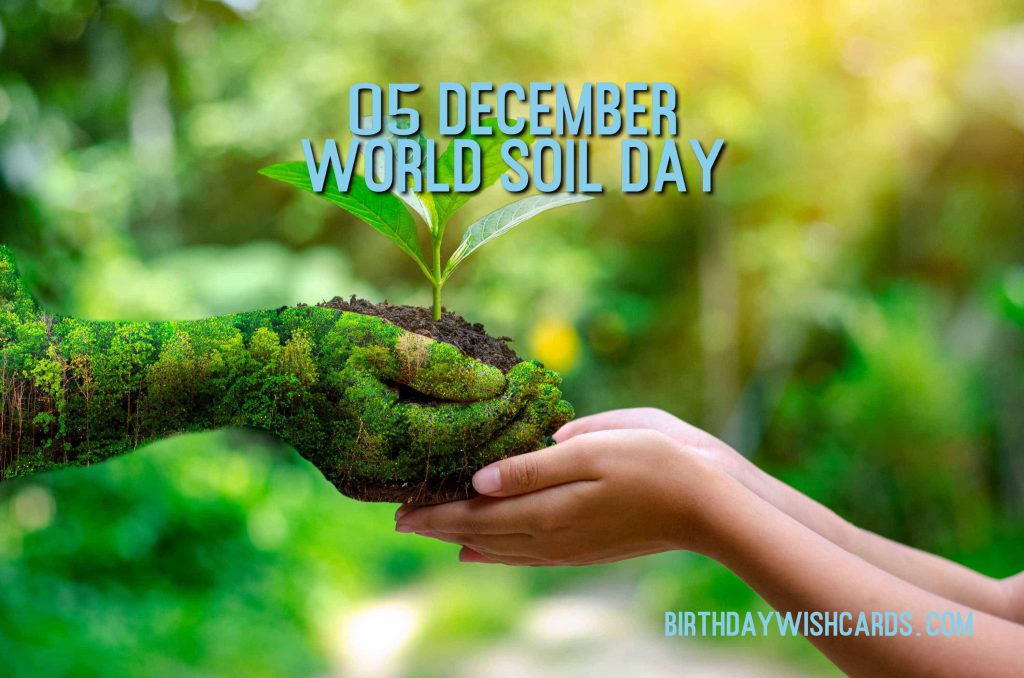 Birthday Wish Cards | 5-December World Soil Day: Birthday Wish Cards | 5-December World Soil Day: