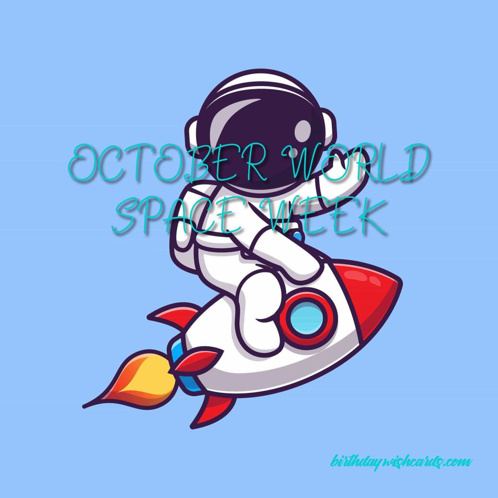 Birthday Wish Cards | 4-10 October, World Space Week: Birthday Wish Cards | 4-10 October, World Space Week: