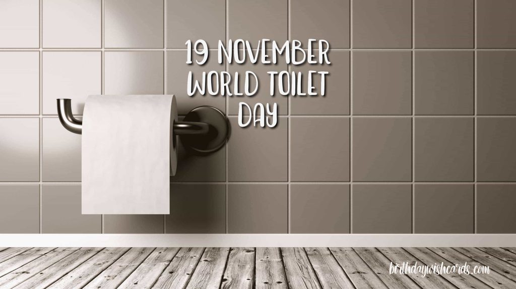 Birthday Wish Cards | 19-November World Toilet Day: Birthday Wish Cards | 19-November World Toilet Day: