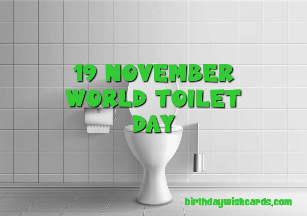 Birthday Wish Cards | 19-November World Toilet Day: Birthday Wish Cards | 19-November World Toilet Day:
