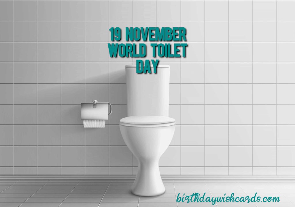 Birthday Wish Cards | 19-November World Toilet Day: Birthday Wish Cards | 19-November World Toilet Day: