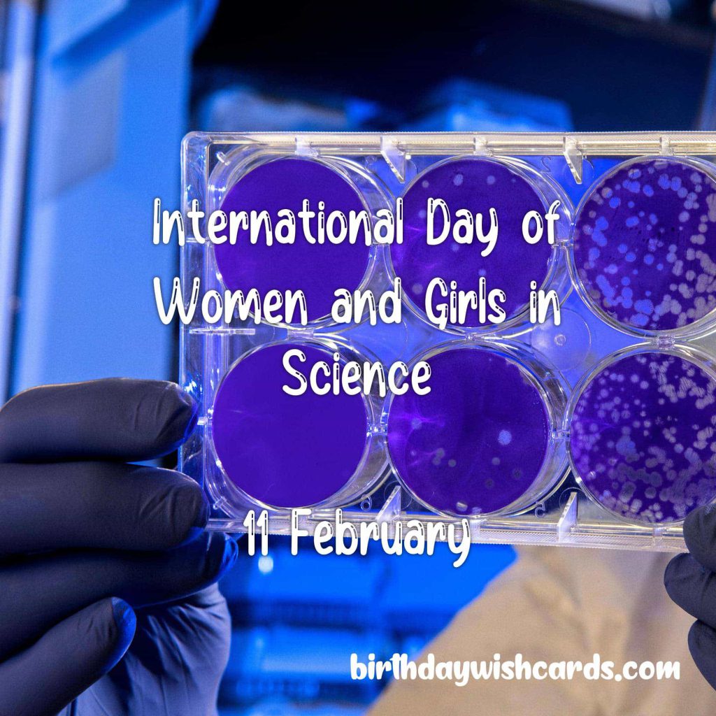 Birthday Wish Cards | 11-February International Day of Women and Girls in Science: Birthday Wish Cards | 11-February International Day of Women and Girls in Science:
