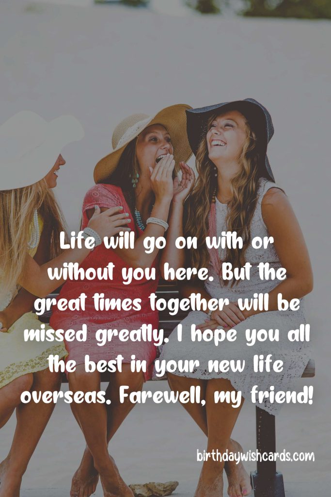 Birthday Wish Cards | Farewell Messages for Friends going Abroad: Birthday Wish Cards | Farewell Messages for Friends going Abroad: