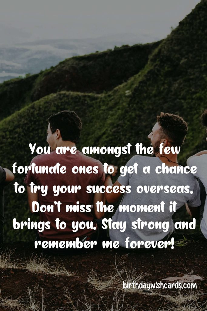 Birthday Wish Cards | Farewell Messages for Friends going Abroad: Birthday Wish Cards | Farewell Messages for Friends going Abroad: