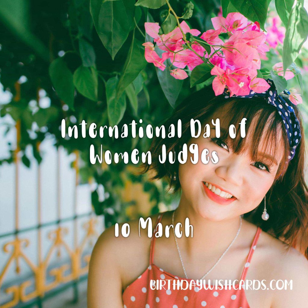 Birthday Wish Cards | 10-March International Day of Women Judges: Birthday Wish Cards | 10-March International Day of Women Judges: