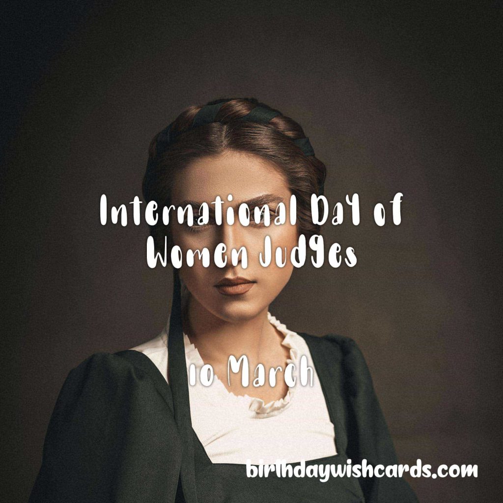 Birthday Wish Cards | 10-March International Day of Women Judges: Birthday Wish Cards | 10-March International Day of Women Judges: