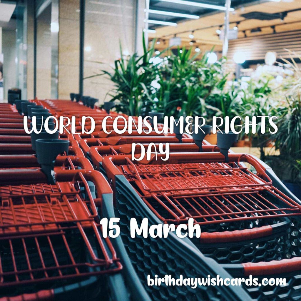Birthday Wish Cards | 15-March World Consumer Rights Day: Birthday Wish Cards | 15-March World Consumer Rights Day: