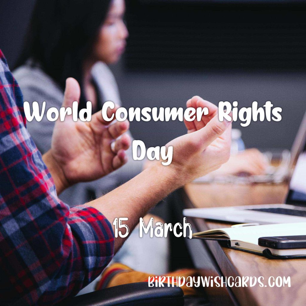 Birthday Wish Cards | 15-March World Consumer Rights Day: Birthday Wish Cards | 15-March World Consumer Rights Day:
