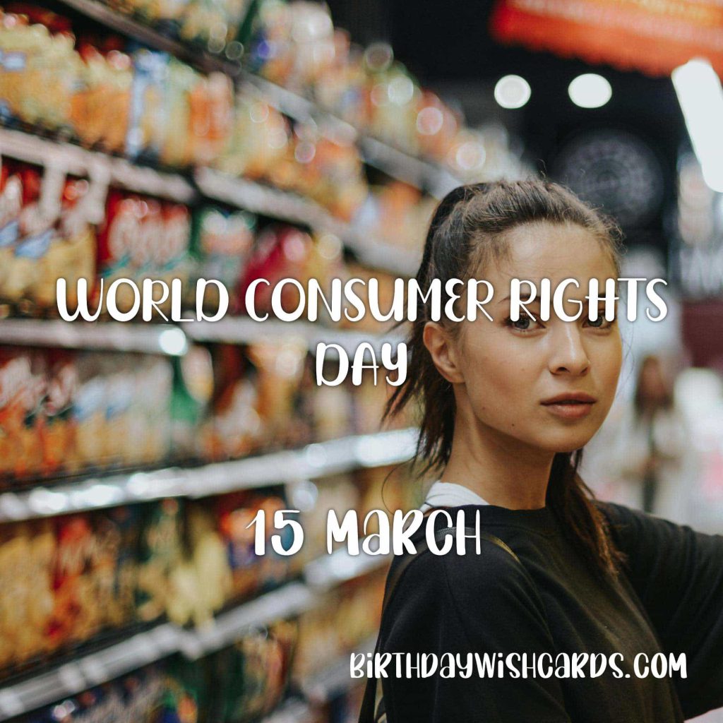 Birthday Wish Cards | 15-March World Consumer Rights Day: Birthday Wish Cards | 15-March World Consumer Rights Day: