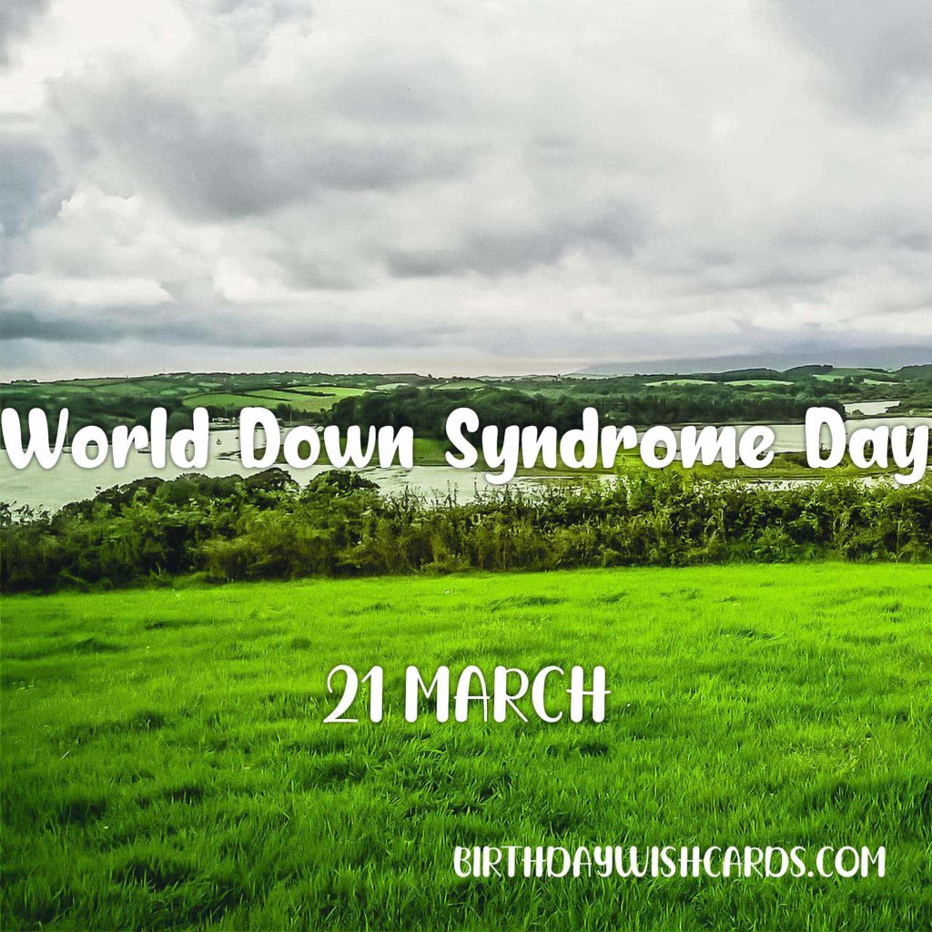 Birthday Wish Cards | 21-March World Down Syndrome Day: Birthday Wish Cards | 21-March World Down Syndrome Day: