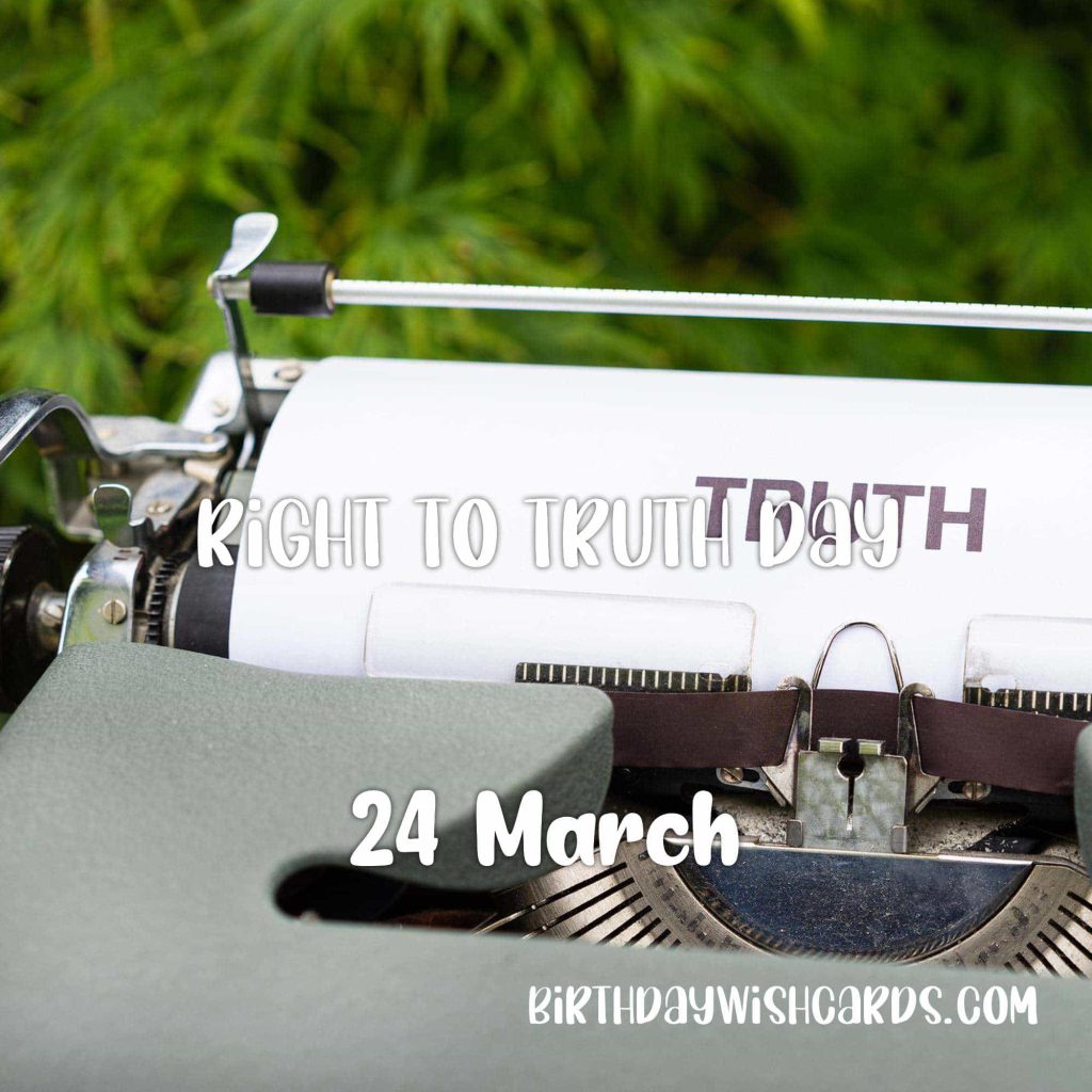Birthday Wish Cards | 24-March International Day For the Right to Truth: Birthday Wish Cards | 24-March International Day For the Right to Truth: