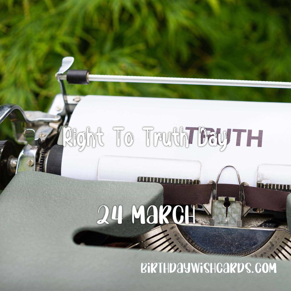 Birthday Wish Cards | 24-March International Day For the Right to Truth: Birthday Wish Cards | 24-March International Day For the Right to Truth: