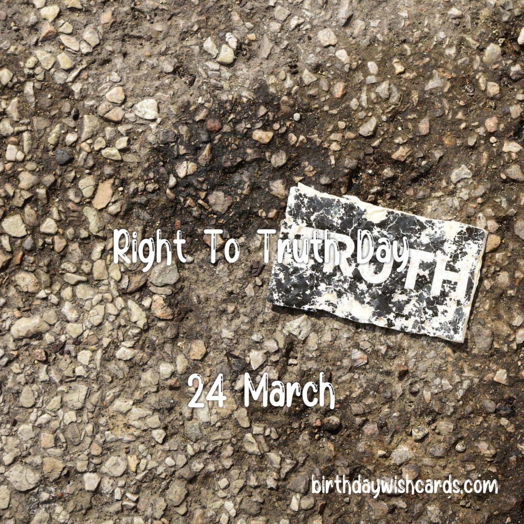 Birthday Wish Cards | 24-March International Day For the Right to Truth: Birthday Wish Cards | 24-March International Day For the Right to Truth: