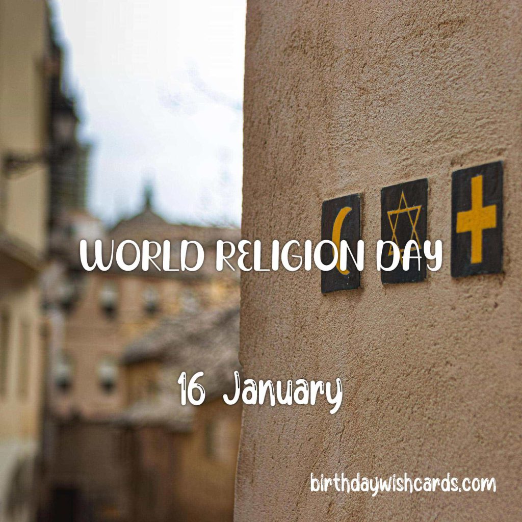 Birthday Wish Cards | 16-January World Religion Day: Birthday Wish Cards | 16-January World Religion Day: