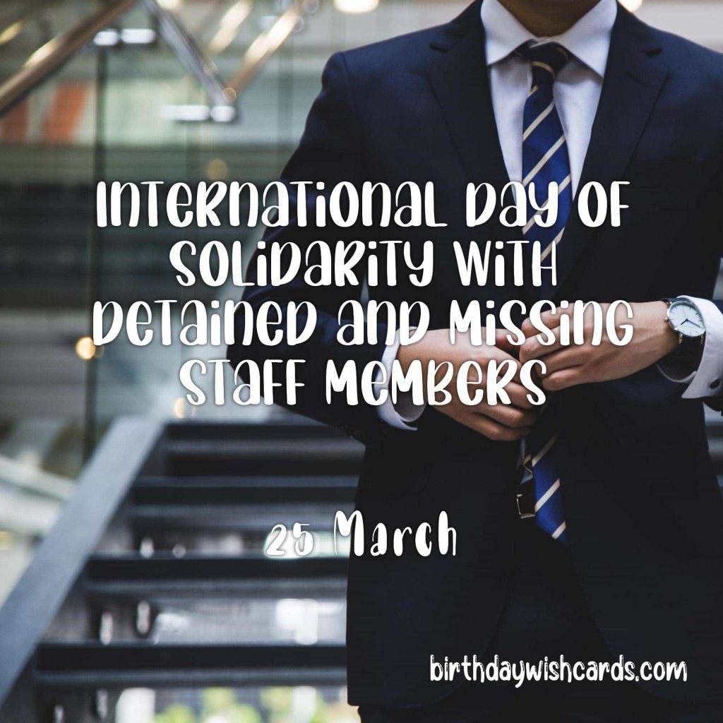Birthday Wish Cards | 25-March International Day of Solidarity with Detained and Missing Staff Members: Birthday Wish Cards | 25-March International Day of Solidarity with Detained and Missing Staff Members: