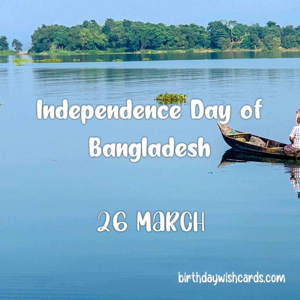 Birthday Wish Cards | 26-March Independence Day of Bangladesh: Birthday Wish Cards | 26-March Independence Day of Bangladesh: