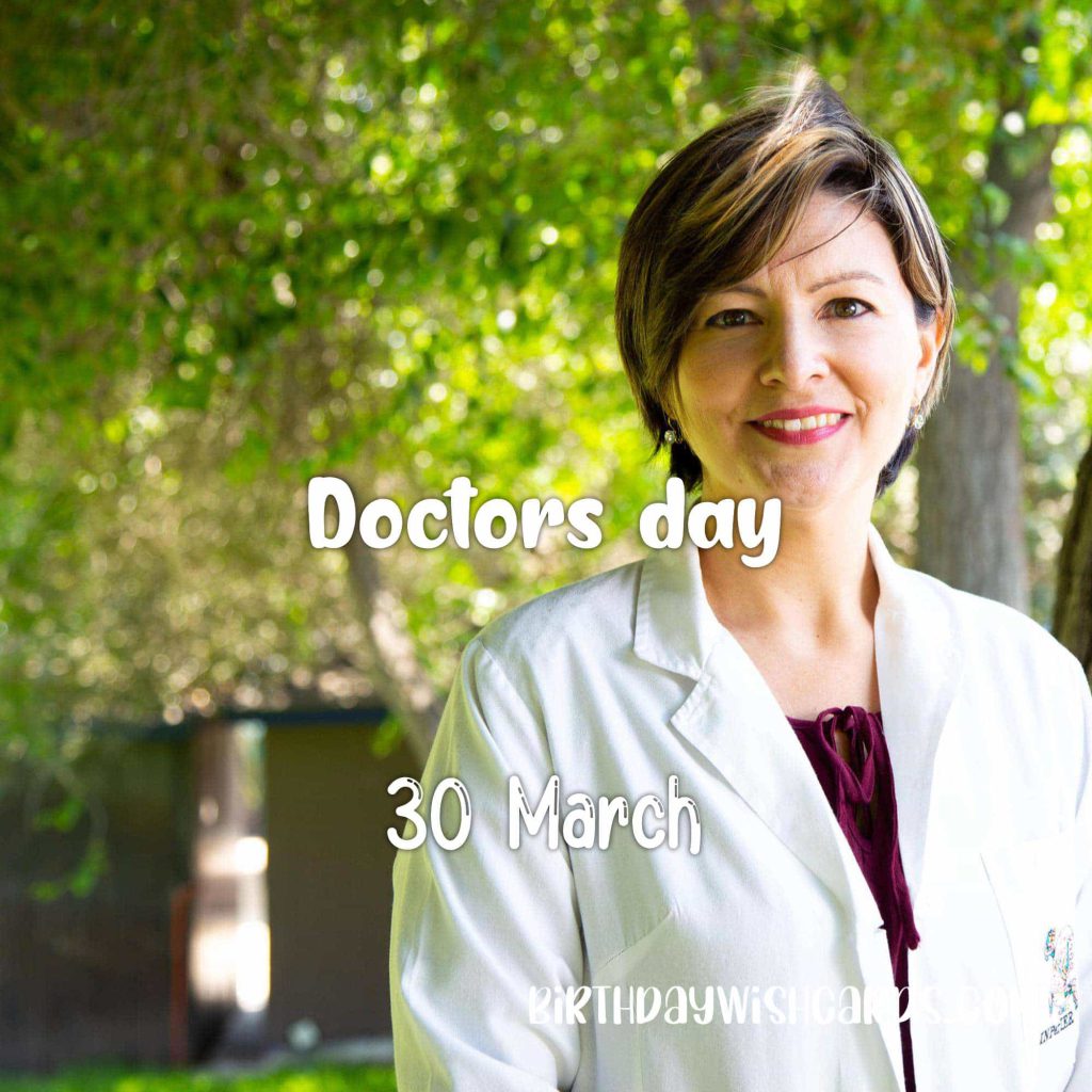 Birthday Wish Cards | 30-March National Doctors’ Day: Birthday Wish Cards | 30-March National Doctors’ Day: