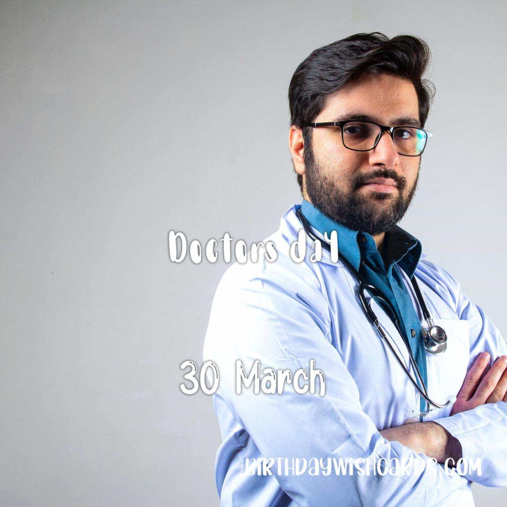 Birthday Wish Cards | 30-March National Doctors’ Day: Birthday Wish Cards | 30-March National Doctors’ Day: