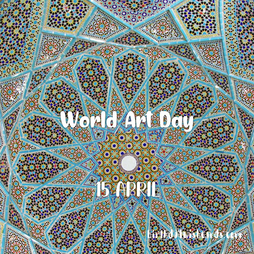 Birthday Wish Cards | 15-April World Art Day: Birthday Wish Cards | 15-April World Art Day: