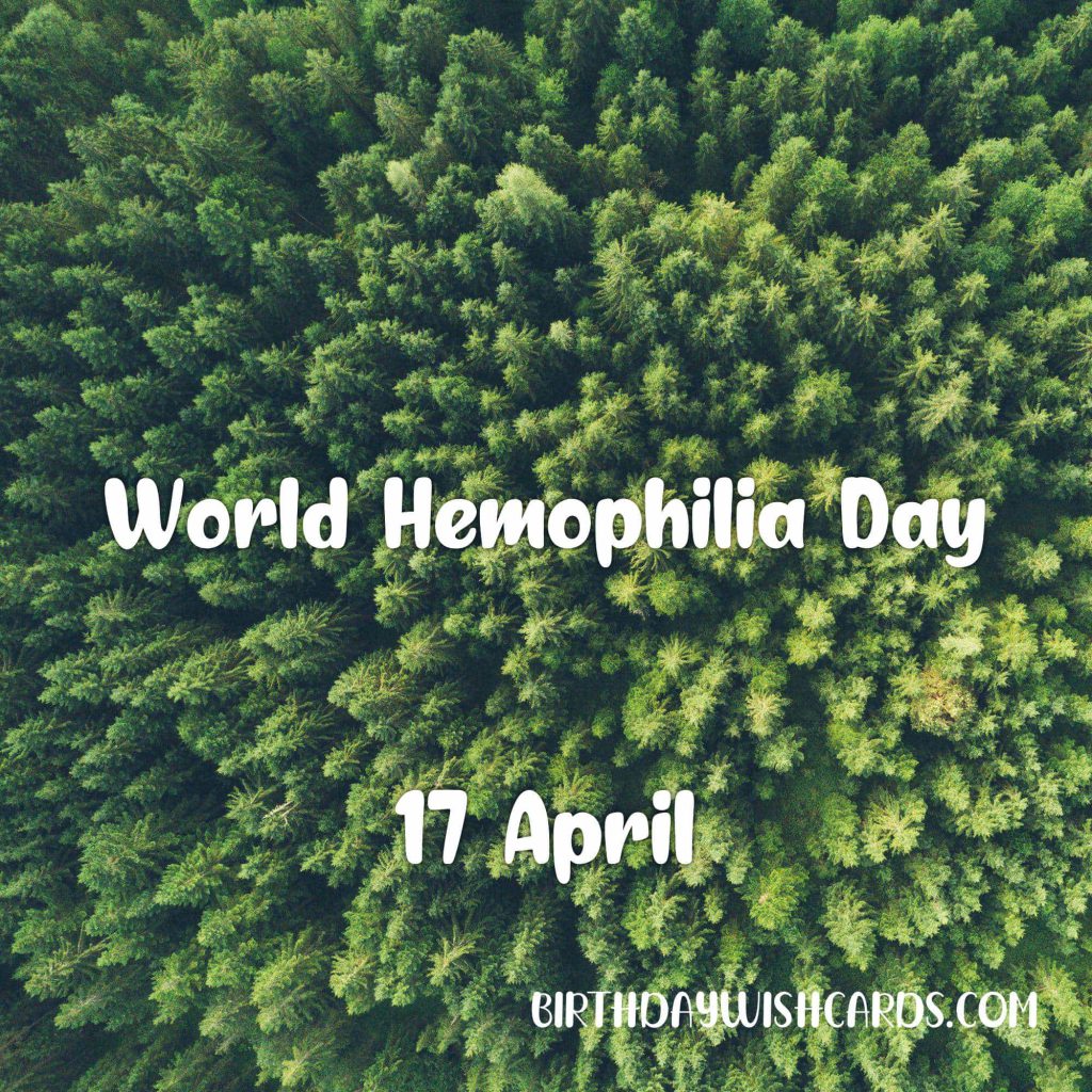 Birthday Wish Cards | 17-April World Hemophilia Day: Birthday Wish Cards | 17-April World Hemophilia Day: