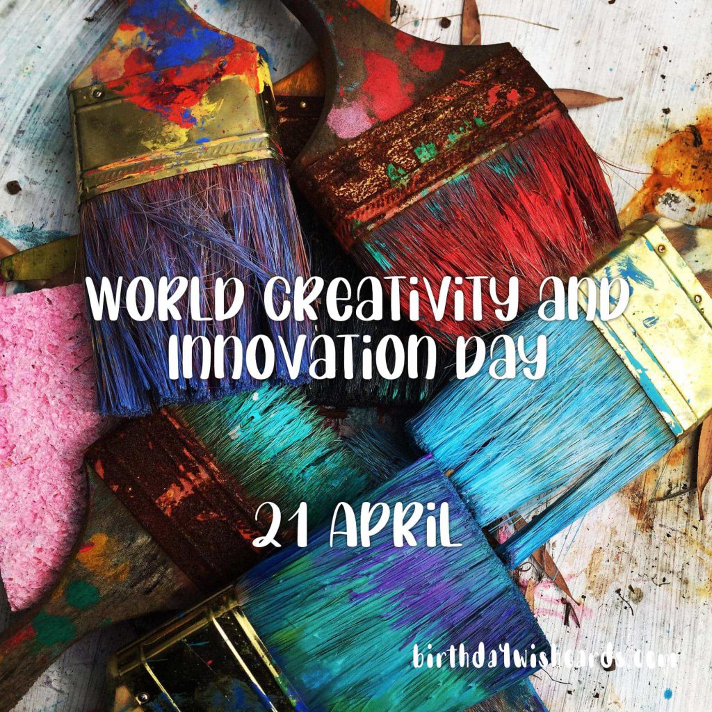 Birthday Wish Cards | 21-April World Creativity and Innovation Day: Birthday Wish Cards | 21-April World Creativity and Innovation Day: