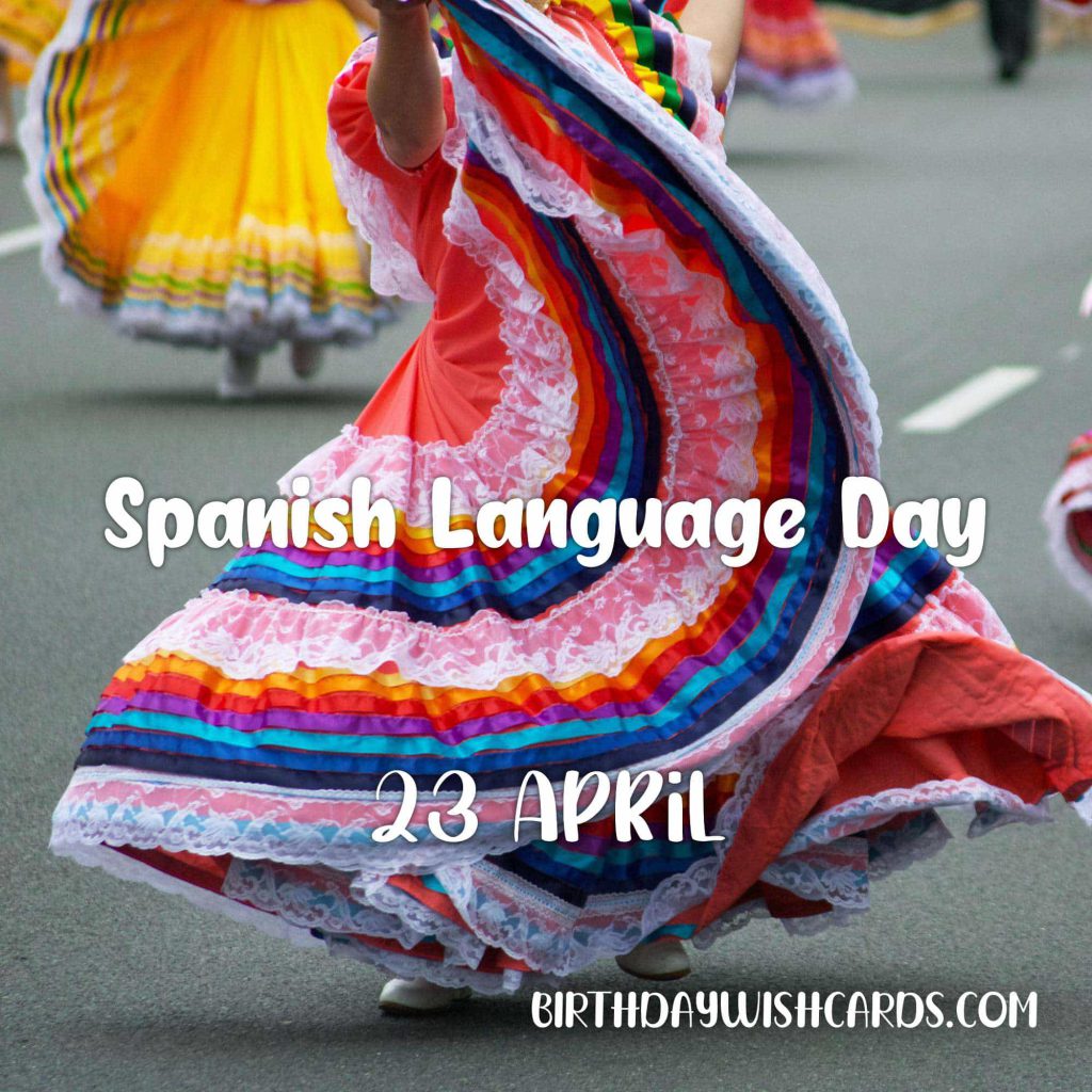 Birthday Wish Cards | 23-April Spanish Language Day: Birthday Wish Cards | 23-April Spanish Language Day: