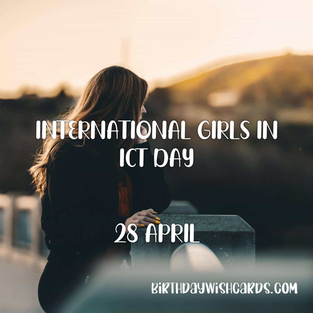 Birthday Wish Cards | 28-April International Girls on ICT Day: Birthday Wish Cards | 28-April International Girls on ICT Day: