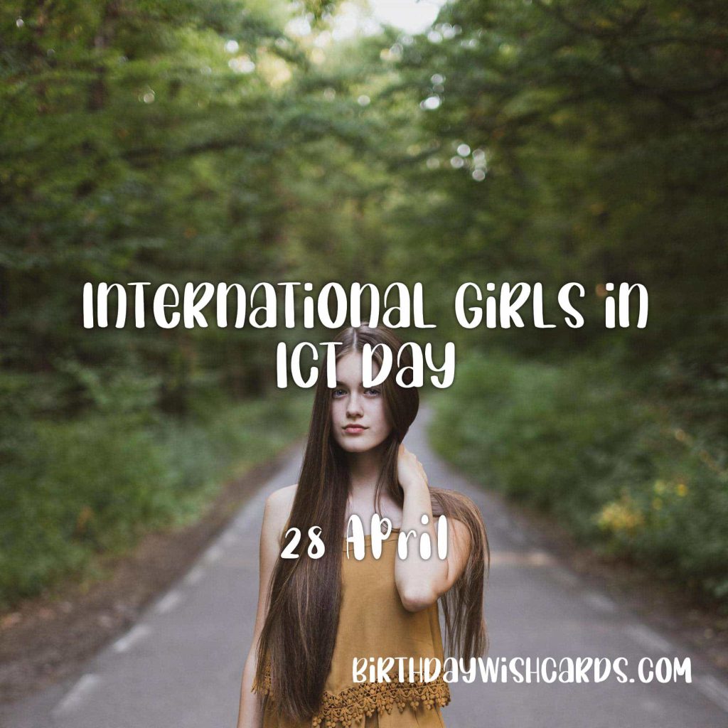 Birthday Wish Cards | 28-April International Girls on ICT Day: Birthday Wish Cards | 28-April International Girls on ICT Day: