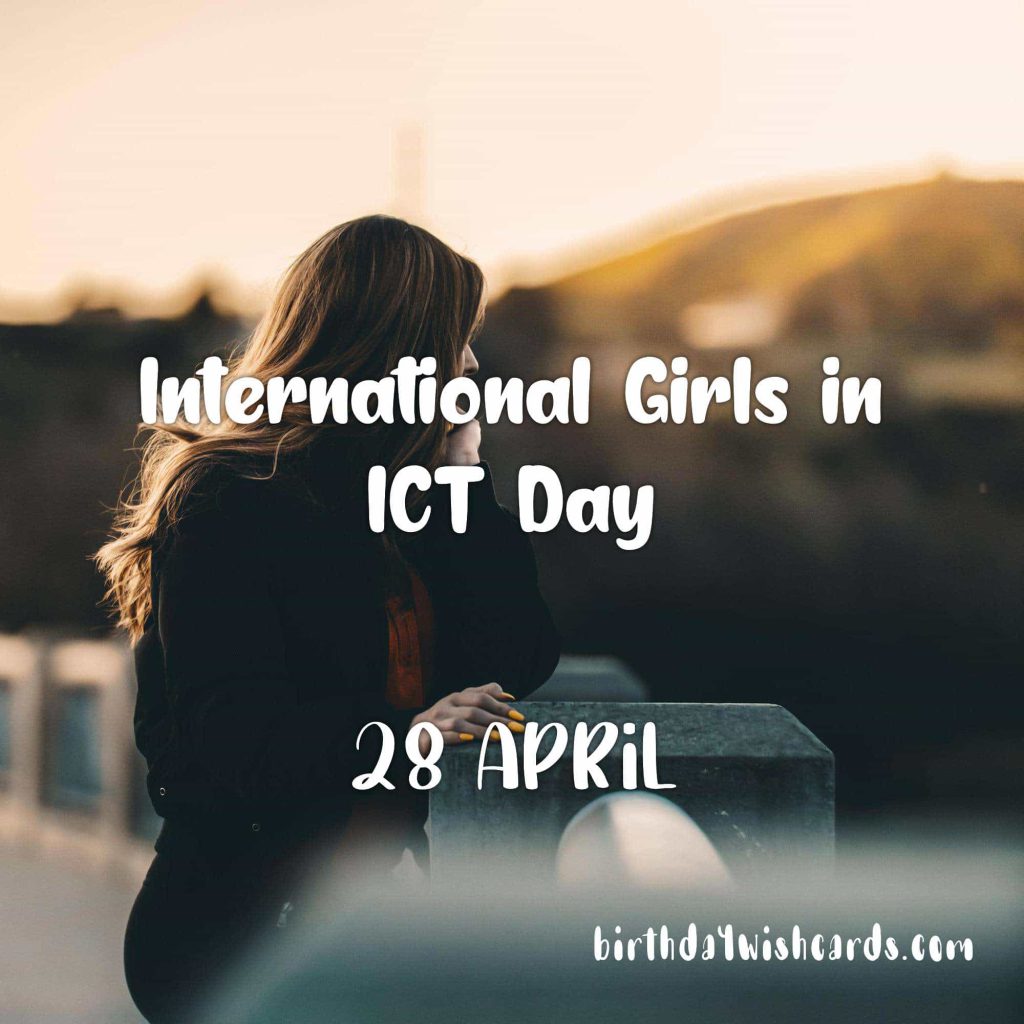 Birthday Wish Cards | 28-April International Girls on ICT Day: Birthday Wish Cards | 28-April International Girls on ICT Day: