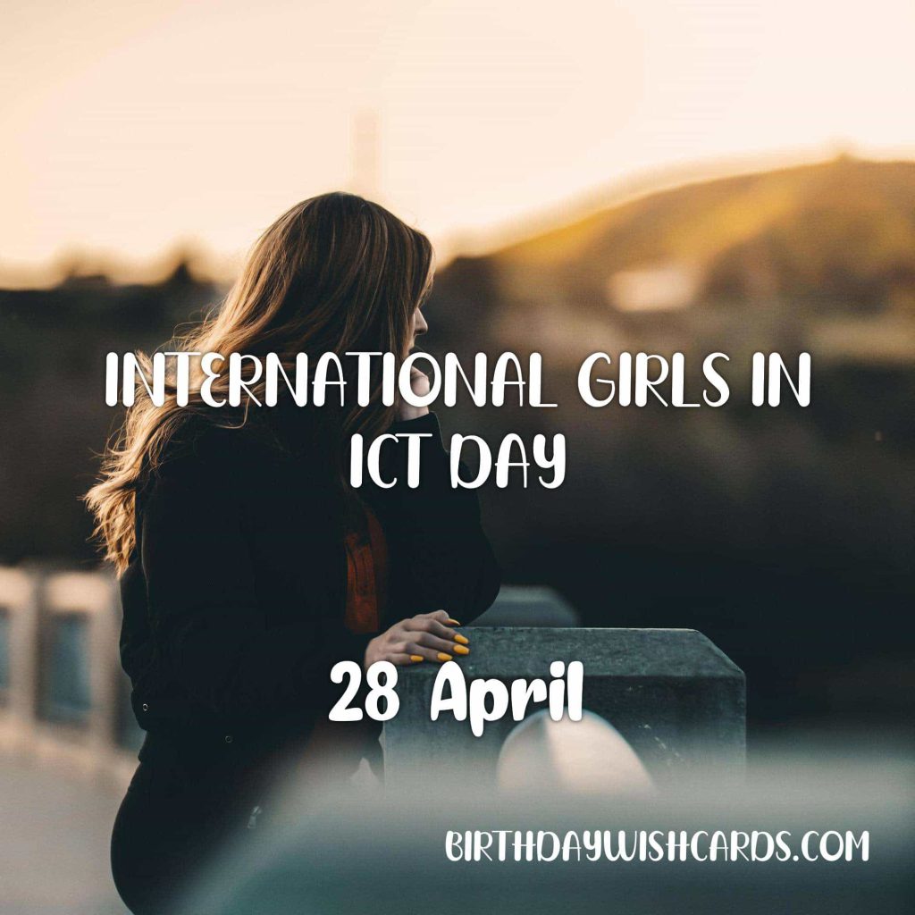 Birthday Wish Cards | 28-April International Girls on ICT Day: Birthday Wish Cards | 28-April International Girls on ICT Day: