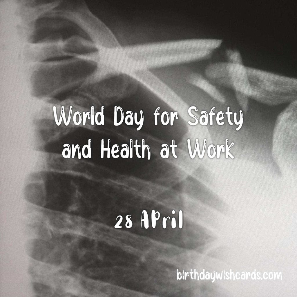 Birthday Wish Cards | 28-April World Day for Safety and Health at Work: Birthday Wish Cards | 28-April World Day for Safety and Health at Work: