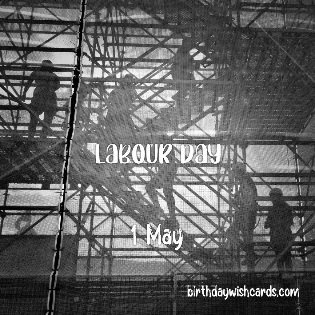 Birthday Wish Cards | 1-May Labour Day: Birthday Wish Cards | 1-May Labour Day: