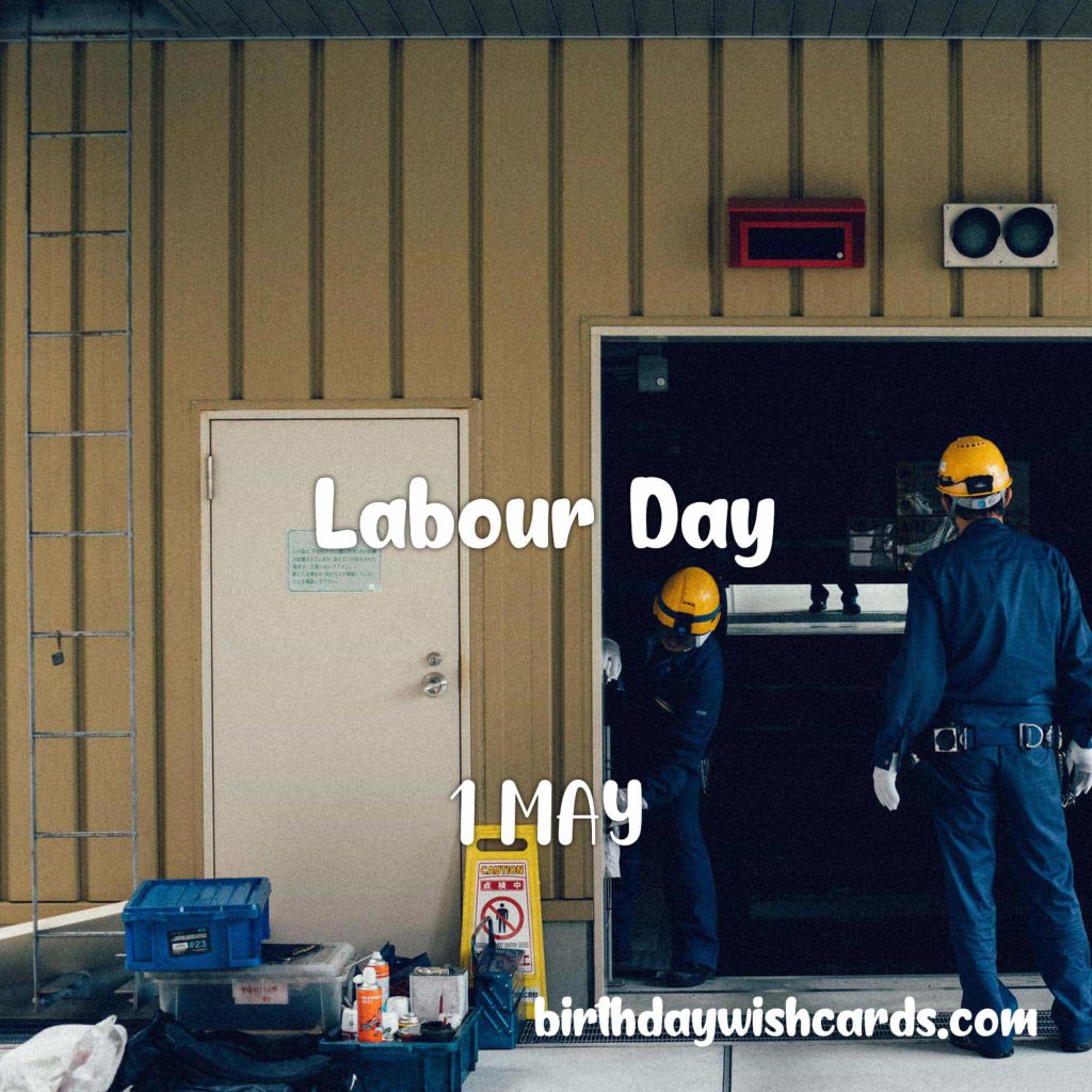 Birthday Wish Cards | 1-May Labour Day: Birthday Wish Cards | 1-May Labour Day: