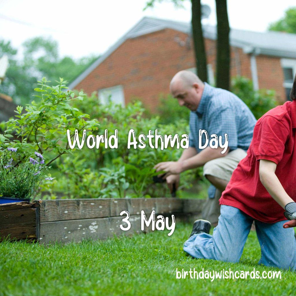 Birthday Wish Cards | Taking a Step Towards Better Breathing: Marking World Asthma Day on 5-May Birthday Wish Cards | Taking a Step Towards Better Breathing: Marking World Asthma Day on 5-May