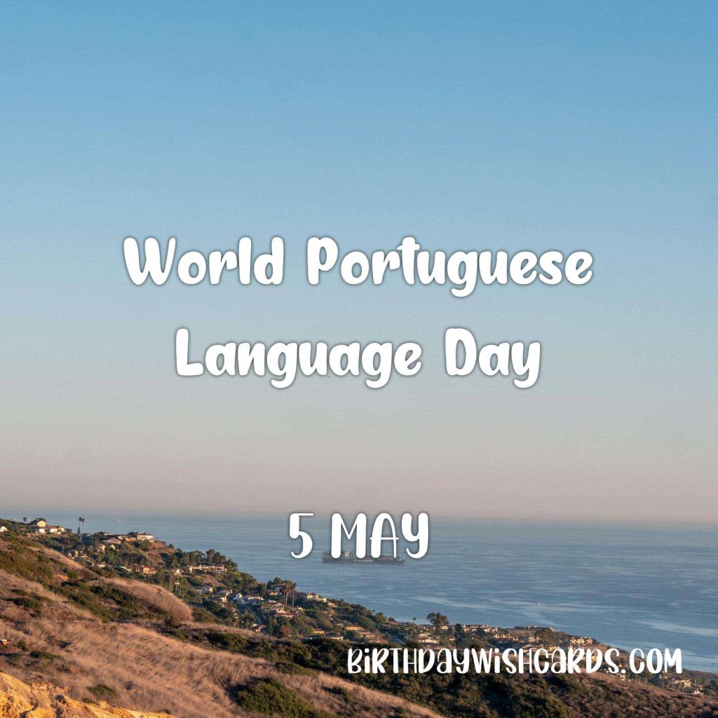 Birthday Wish Cards | 5-May World Portuguese Language Day: Birthday Wish Cards | 5-May World Portuguese Language Day: