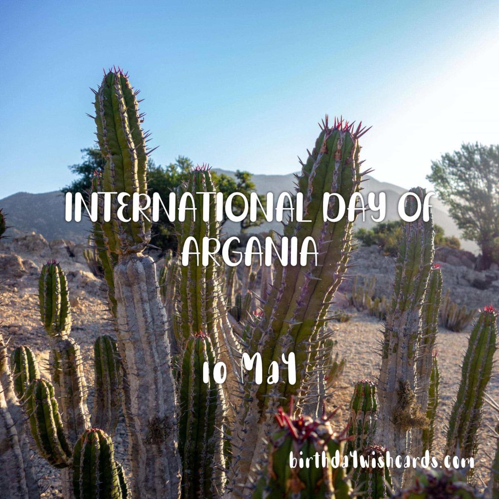 Birthday Wish Cards | 10-May International Day of Argania: Birthday Wish Cards | 10-May International Day of Argania: