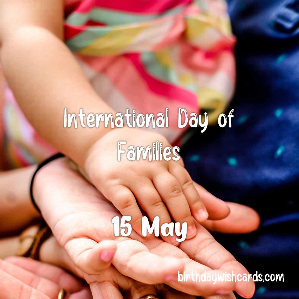 Birthday Wish Cards | 15-May International Day of Families: Birthday Wish Cards | 15-May International Day of Families: