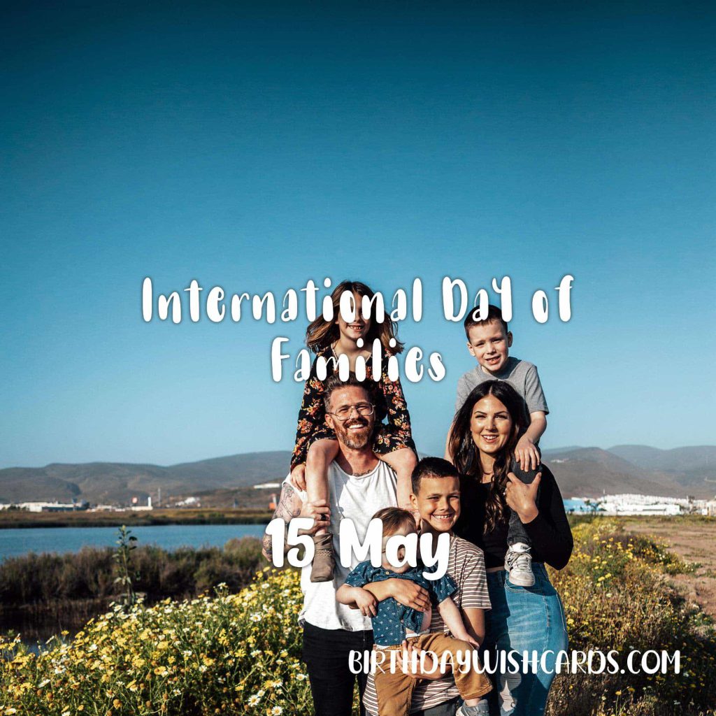 Birthday Wish Cards | 15-May International Day of Families: Birthday Wish Cards | 15-May International Day of Families: