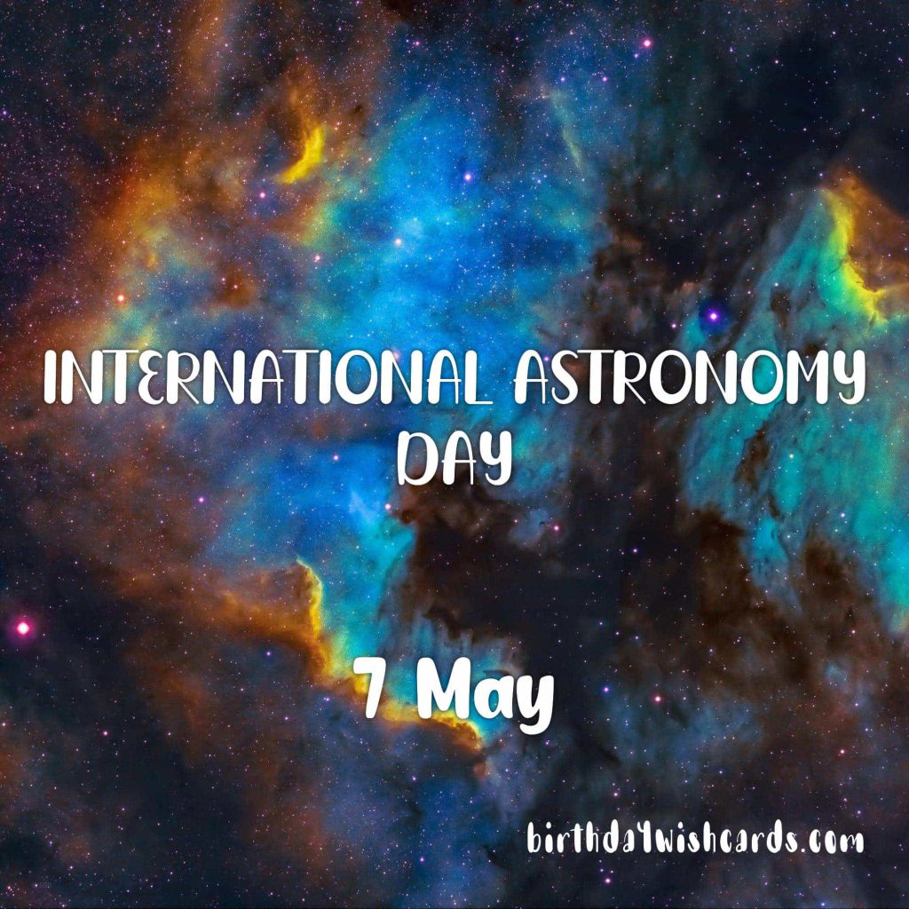 Birthday Wish Cards | 7-May International astronomy day: Birthday Wish Cards | 7-May International astronomy day: