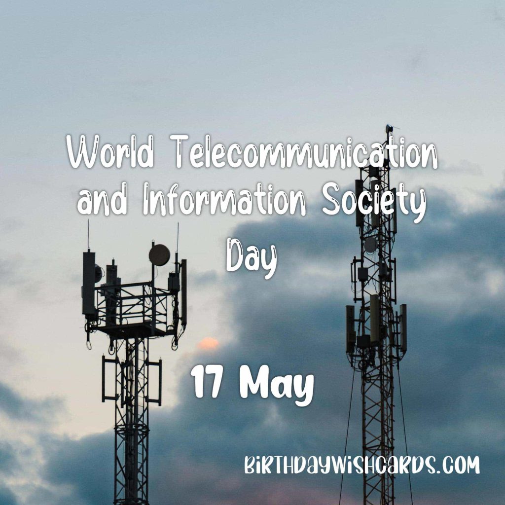 Birthday Wish Cards | 17-May World Telecommunication and Information Society Day: Birthday Wish Cards | 17-May World Telecommunication and Information Society Day: