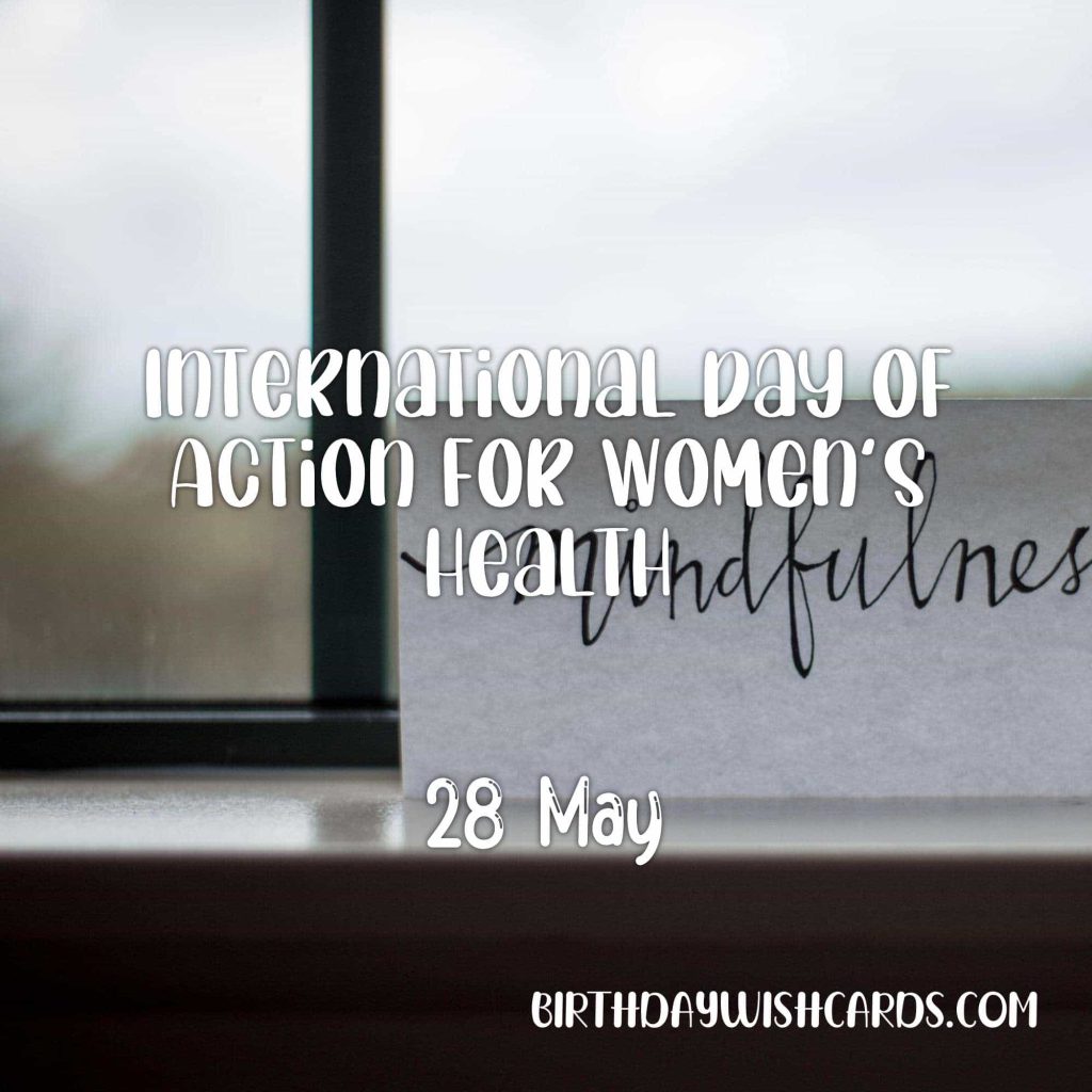 Birthday Wish Cards | 28-May International Day of Action for Women’s Health: Birthday Wish Cards | 28-May International Day of Action for Women’s Health: