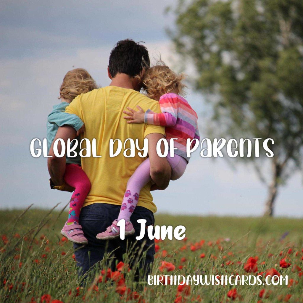 Birthday Wish Cards | 1-June Global Day of Parents: Birthday Wish Cards | 1-June Global Day of Parents: