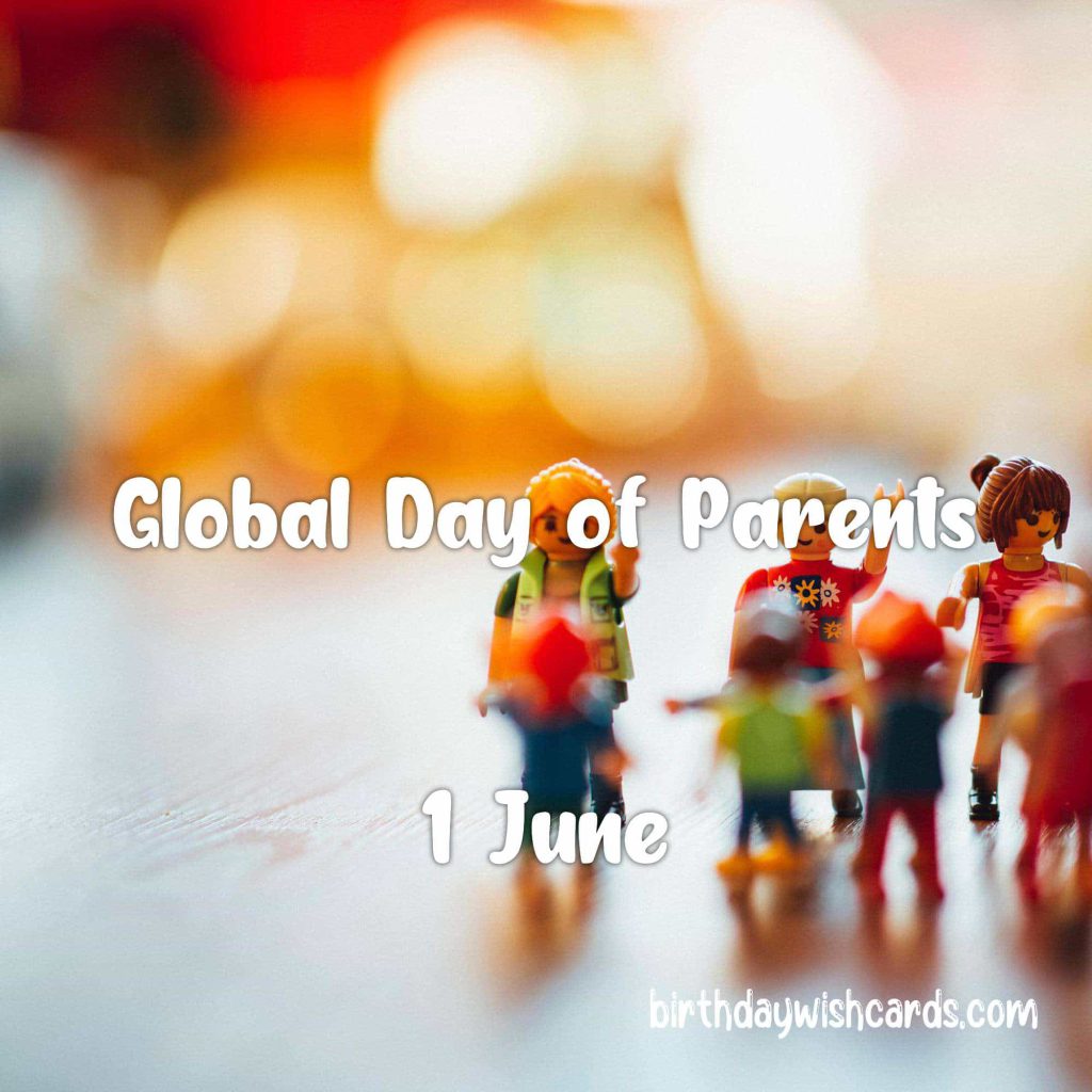 Birthday Wish Cards | 1-June Global Day of Parents: Birthday Wish Cards | 1-June Global Day of Parents: