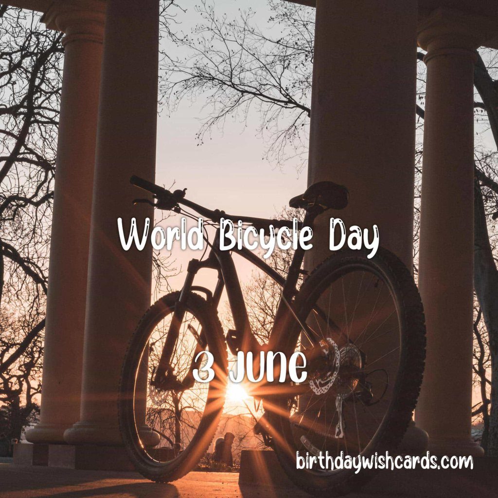 Birthday Wish Cards | 3-June World Bicycle Day: Birthday Wish Cards | 3-June World Bicycle Day: