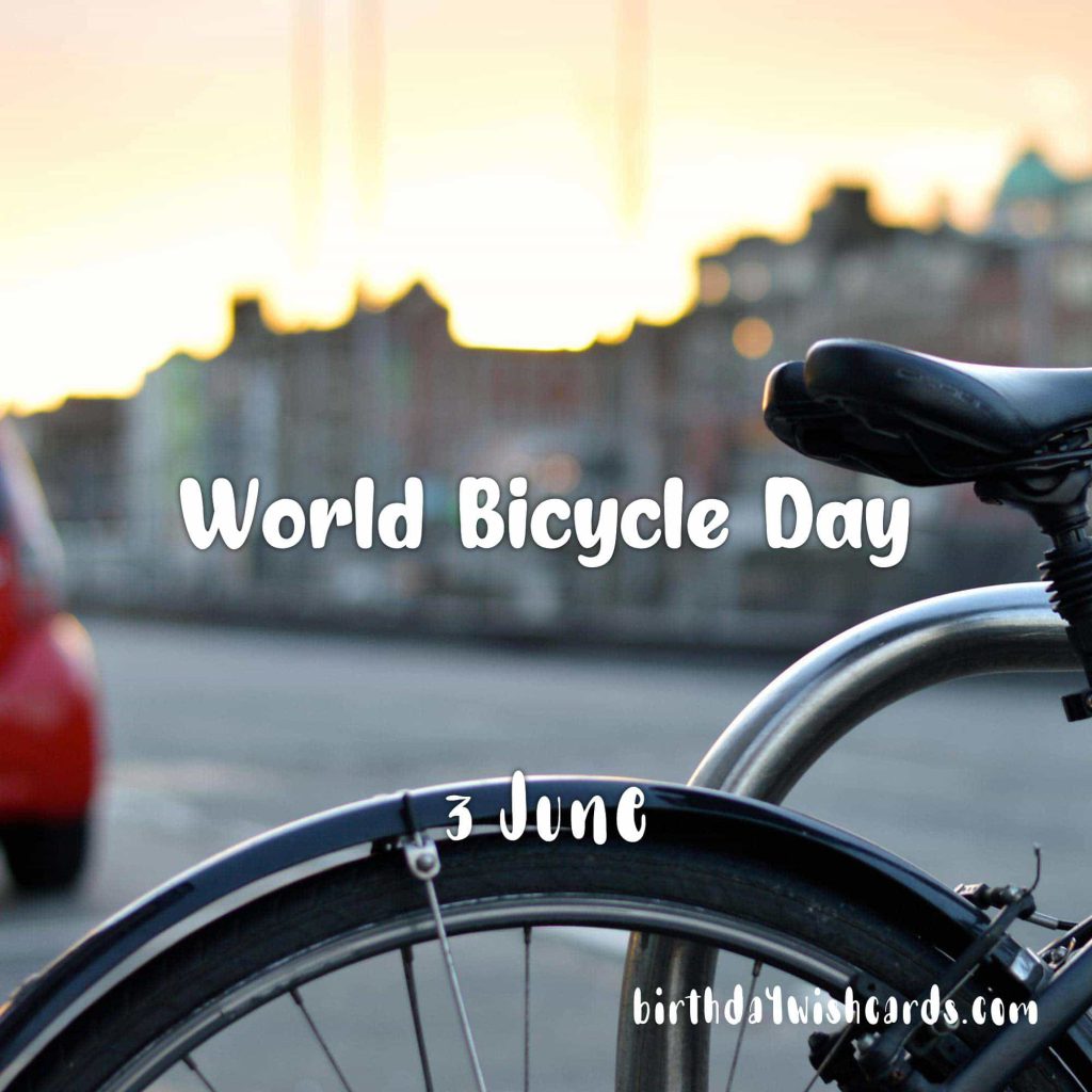 Birthday Wish Cards | 3-June World Bicycle Day: Birthday Wish Cards | 3-June World Bicycle Day:
