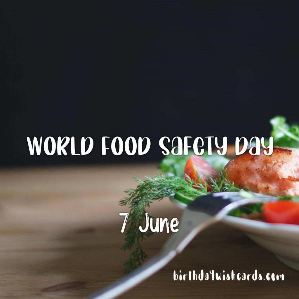 Birthday Wish Cards | 7-June World Food Safety Day: Birthday Wish Cards | 7-June World Food Safety Day: